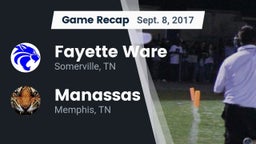 Recap: Fayette Ware  vs. Manassas  2017