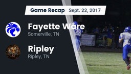 Recap: Fayette Ware  vs. Ripley  2017