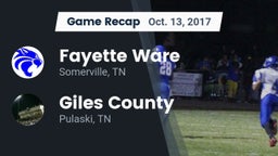 Recap: Fayette Ware  vs. Giles County  2017