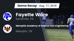 Recap: Fayette Ware  vs. Memphis Academy of Science and Engineering  2018