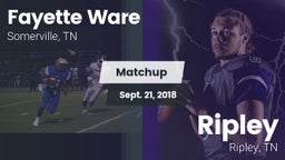 Matchup: Fayette Ware High vs. Ripley  2018