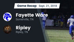 Recap: Fayette Ware  vs. Ripley  2018
