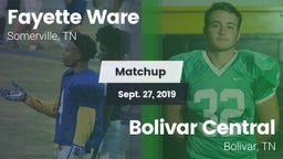 Matchup: Fayette Ware High vs. Bolivar Central  2019