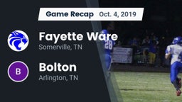 Recap: Fayette Ware  vs. Bolton  2019