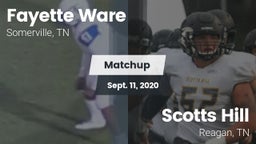 Matchup: Fayette Ware High vs. Scotts Hill  2020