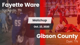 Matchup: Fayette Ware High vs. Gibson County  2020