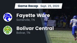 Recap: Fayette Ware  vs. Bolivar Central  2020