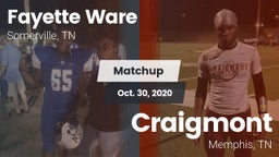 Matchup: Fayette Ware High vs. Craigmont  2020
