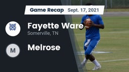 Recap: Fayette Ware  vs. Melrose  2021