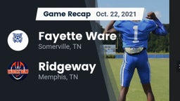 Recap: Fayette Ware  vs. Ridgeway  2021