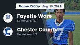 Recap: Fayette Ware  vs. Chester County  2022