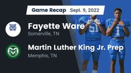 Recap: Fayette Ware  vs. Martin Luther King Jr. Prep 2022