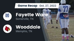Recap: Fayette Ware  vs. Wooddale  2022