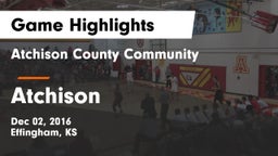 Atchison County Community  vs Atchison  Game Highlights - Dec 02, 2016