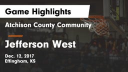 Atchison County Community  vs Jefferson West  Game Highlights - Dec. 12, 2017