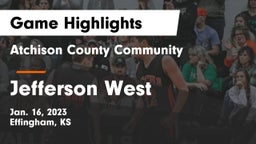 Atchison County Community  vs Jefferson West  Game Highlights - Jan. 16, 2023