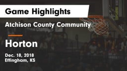 Atchison County Community  vs Horton  Game Highlights - Dec. 18, 2018