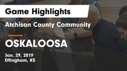 Atchison County Community  vs OSKALOOSA  Game Highlights - Jan. 29, 2019