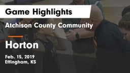 Atchison County Community  vs Horton  Game Highlights - Feb. 15, 2019