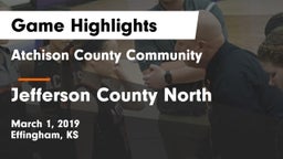 Atchison County Community  vs Jefferson County North  Game Highlights - March 1, 2019