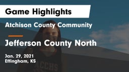 Atchison County Community  vs Jefferson County North  Game Highlights - Jan. 29, 2021