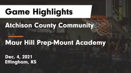 Atchison County Community  vs Maur Hill Prep-Mount Academy  Game Highlights - Dec. 4, 2021
