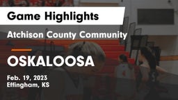 Atchison County Community  vs OSKALOOSA  Game Highlights - Feb. 19, 2023