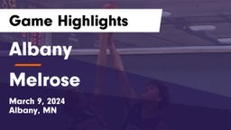 Albany  vs Melrose  Game Highlights - March 9, 2024