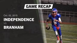 Recap: Independence  vs. Branham  2015