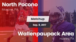 Matchup: North Pocono High vs. Wallenpaupack Area  2017