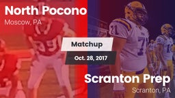 Matchup: North Pocono High vs. Scranton Prep  2017
