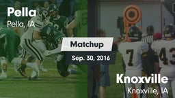 Matchup: Pella  vs. Knoxville  2016