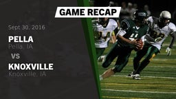 Recap: Pella  vs. Knoxville  2016