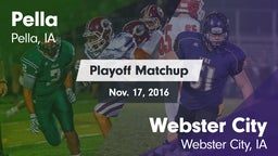 Matchup: Pella  vs. Webster City  2016