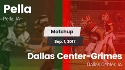 Matchup: Pella  vs. Dallas Center-Grimes  2017