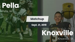 Matchup: Pella  vs. Knoxville  2018