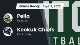 Recap: Pella  vs. Keokuk Chiefs 2023