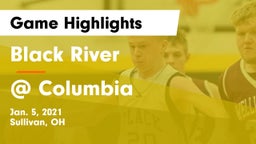Black River  vs @ Columbia  Game Highlights - Jan. 5, 2021