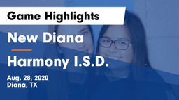 New Diana  vs Harmony I.S.D. Game Highlights - Aug. 28, 2020