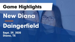 New Diana  vs Daingerfield  Game Highlights - Sept. 29, 2020