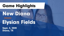 New Diana  vs Elysian Fields  Game Highlights - Sept. 4, 2020