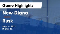 New Diana  vs Rusk  Game Highlights - Sept. 4, 2021