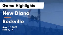 New Diana  vs Beckville  Game Highlights - Aug. 12, 2023
