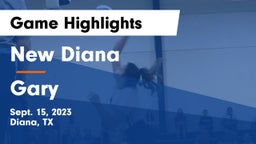 New Diana  vs Gary  Game Highlights - Sept. 15, 2023