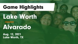 Lake Worth  vs Alvarado  Game Highlights - Aug. 12, 2021