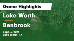 Lake Worth  vs Benbrook  Game Highlights - Sept. 3, 2021