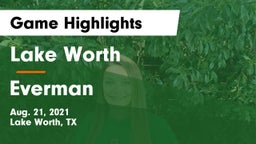 Lake Worth  vs Everman  Game Highlights - Aug. 21, 2021