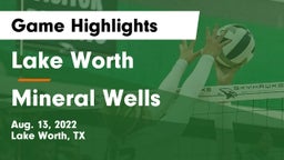 Lake Worth  vs Mineral Wells  Game Highlights - Aug. 13, 2022