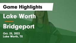 Lake Worth  vs Bridgeport  Game Highlights - Oct. 25, 2022