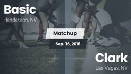 Matchup: Basic  vs. Clark  2016
